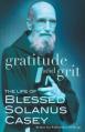  Gratitude and Grit: The Life of Blessed Solanus Casey 