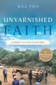  Unvarnished Faith 