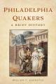  Philadelphia Quakers: A Brief History 