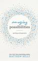  Amazing Possibilities: 365 Days of Inspiration 