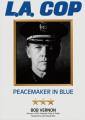  L.A. Cop: Peacemaker in Blue 