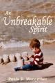  An Unbreakable Spirit 