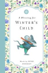  A Blessing for Winter\'s Child 