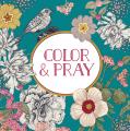  Color & Pray (Keepsake Coloring Books) 