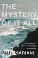  Mystery of It All: The Vocation of Poetry in the Twilight of Modernity 