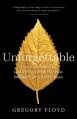  Unforgettable: How Remembering God's Presence in Our Past Brings Hope to Our Future 