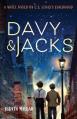  Davy and Jacks: A Novel Based on C.S. Lewis's Childhood 