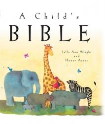  A Child\'s Bible 