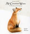  All Creation Waits -- Children's Edition: The Advent Mystery of New Beginnings for Children 