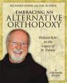  Embracing an Alternative Orthodoxy - DVD: Richard Rohr on the Legacy of St. Francis 