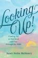  Looking Up!: Finding Joy as You Read and Pray Through the Bible 