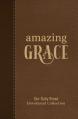  Amazing Grace: Our Daily Bread Devotional Collection 