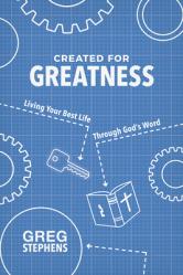  Created for Greatness: Living Your Best Life Through God\'s Word 