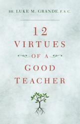  12 Virtues of a Good Teacher 