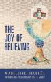  The Joy of Believing 
