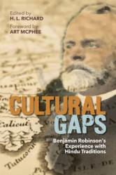  Cultural Gaps: Benjamin Robinson\'s Experience with Hindu Traditions 