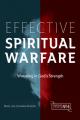  Effective Spiritual Warfare: Wrestling in God's Strength 