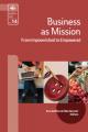  Business As Mission: From Impoverished to Impowered 
