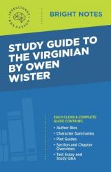  Study Guide to The Virginian by Owen Wister 