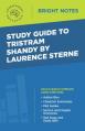  Study Guide to Tristram Shandy by Laurence Sterne 