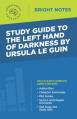  Study Guide to The Left Hand of Darkness by Ursula Le Guin 