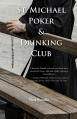  St. Michael Poker & Drinking Club 