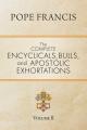  The Complete Encyclicals, Bulls, and Apostolic Exhortations: Volume 2 