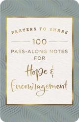  Prayers to Share: Hope & Encouragement 