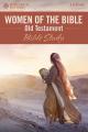  Women of the Bible Old Testament: Bible Study 