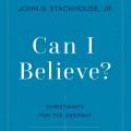  Can I Believe? Lib/E: Christianity for the Hesitant 