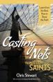  Casting Nets with the Saints: Learn from the Best How to Share the Faith 