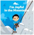  I'm Joyful in the Mountains 