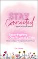  Becoming Holy, One Virtue at a Time: A Guide to Living the Theological and Cardinal Virtues (Stay Connected Journals for Catholic Women) 