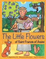  The Little Flowers of Saint Francis of Assisi 