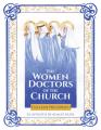  The Women Doctors of the Church 
