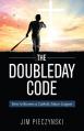  The Doubleday Code: Baseball and the Mysteries of Catholicism 