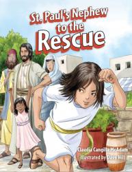  St. Paul\'s Nephew to the Rescue 