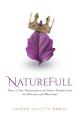  NatureFull: The 21 Day Devotional of God's Perspective on Health and Wellness 