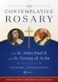  The Contemplative Rosary: With St. John Paul II and St. Teresa of Avila 