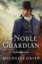  The Noble Guardian: Volume 3 