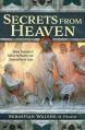  Secrets from Heaven: Hidden Tr 