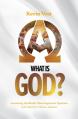 What Is God? 