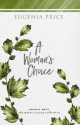  A Woman\'s Choice 
