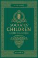  Socrates' Children: An Introduction to Philosophy from the 100 Greatest Philosophers: Volume III: Modern Philosophers Volume 3 