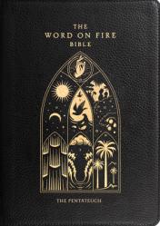  The Word on Fire Bible: The Pentateuch Volume 3 