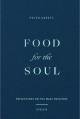  Food for the Soul: Reflections on the Mass Readings (Cycle B) Volume 2 