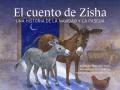  El Cuento de Zisha: Una Historia de la Navidad Y La Pascua 