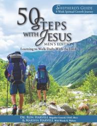  50 Steps With Jesus Shepherd\'s Guide Men\'s Edition: Learning to Walk Daily With the Lord: an 8-Week Spiritual Growth Journey 