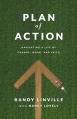  Plan of Action: Navigating a Life of Change, Work, and Faith 