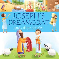  Joseph\'s Dreamcoat and Other Stories 